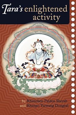Tara's Enlightened Activity: An Oral Commentary on the Twenty-One Praises to Tara by Dongyal, Khenpo Tsewang; Sherab, Kenchen Palden | Paperback | Religion 2
