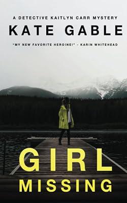 Girl Missing by Gable, Kate | Paperback | Crime & Mystery 2