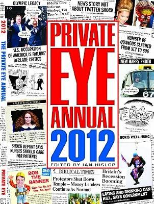 Private Eye Annual 2012 by Hislop, Ian | Hardcover | Humour