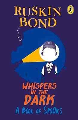 Whispers in the Dark by Ruskin Bond | Paperback | Juvenile Fiction