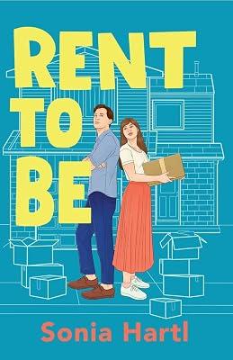 Rent To Be: An absolutely hilarious and uplifting romantic comedy by Hartl, Sonia | Paperback | Adult & Contemporary Romance 2