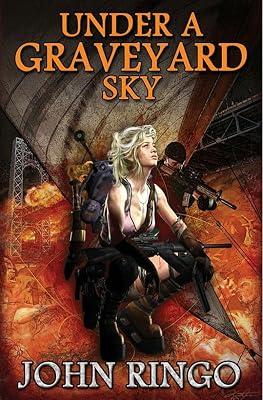Under a Graveyard Sky (Black Tide Rising) by Ringo, John | Hardcover | Fiction 2