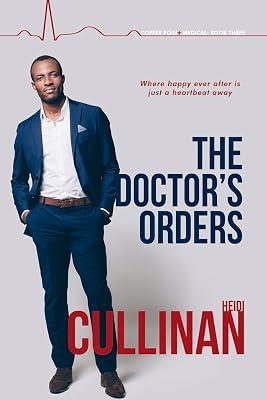 The Doctor's Orders (Volume 3) by Cullinan, Heidi | Mass_Market | Fiction 2