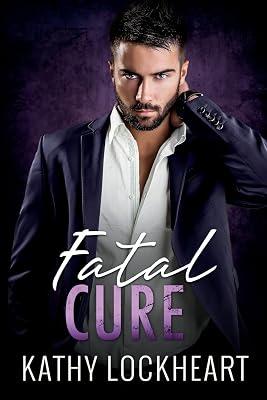 Fatal Cure by Lockheart, Kathy | Paperback | Thriller 2