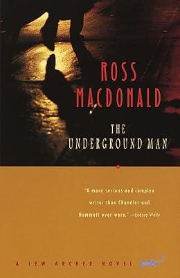 The Underground Man: A Lew Archer Novel: 16 (Vintage Crime/Black Lizard) by MacDonald, Ross | Paperback | Fiction 2