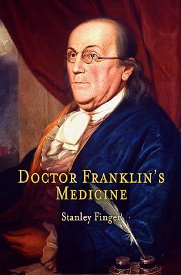 Doctor Franklin's Medicine by Finger, Stanley | Hardcover | Medical 2