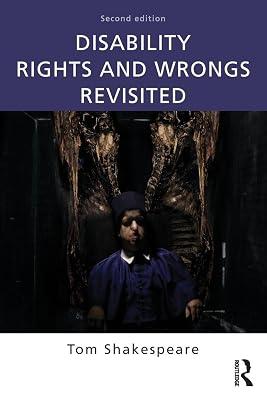 Disability Rights and Wrongs Revisited by Shakespeare, Tom | Paperback | Medical 2