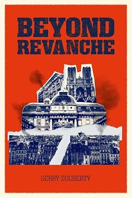 Beyond Revanche by Docherty, Gerry | Paperback | Fiction 2