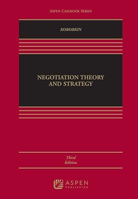 Negotiation: Theory and Strategy (Aspen Casebook Series) by Korobkin, Russell | Hardcover | Law 2