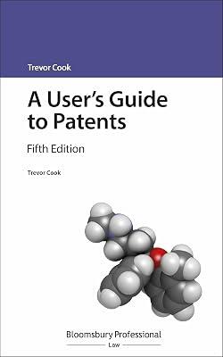 A User's Guide to Patents (A User's Guide to... Series) by Cook, Mr Trevor | Paperback | Intellectual Property Law 2