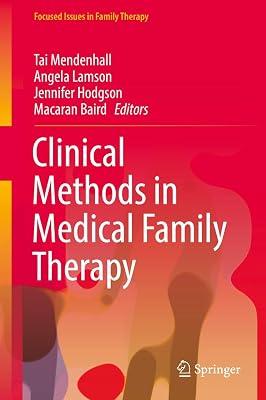 Clinical Methods in Medical Family Therapy (Focused Issues in Family Therapy) | Hardcover | Clinical Psychology 2