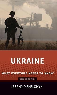 Ukraine: What Everyone Needs to Know® by YEKELCHYK | Hardcover | Politics & Government 2