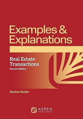 Real Estate Transactions (Examples & Explanations) by Burke, Barlow | Paperback | Study Aids 2
