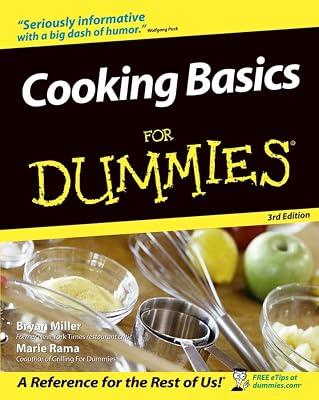 Cooking Basics for Dummies® by Rama, Marie; Adamson, Eve; Puck, Wolfgang; Miller, Bryan | Paperback | Cookery