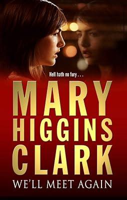 We'll Meet Again by Mary Higgins Clark | Paperback | Crime & Mystery 2