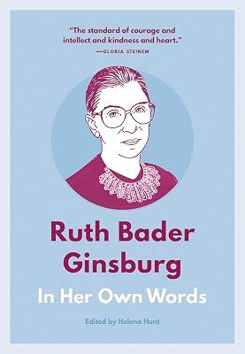 Ruth Bader Ginsburg: In Her Own Words: In Her Own Words | Paperback | Biography & Autobiography 2