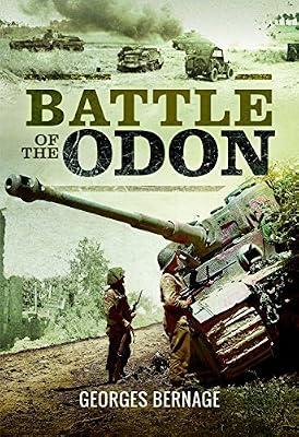 Battle of the Odon by Bernage, Georges | Hardcover | Second World War