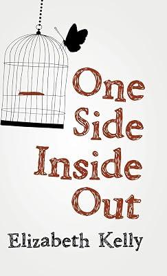 One Side Inside Out by Kelly, Elizabeth | Hardcover | Poetry 2