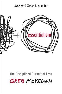 Essentialism: The Disciplined Pursuit of Less by McKeown, Greg | Hardcover | Business & Economics 2