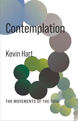 Contemplation: The Movements of the Soul (No Limits) by Hart, Kevin | Hardcover | Religion 2