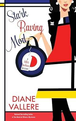 Stark Raving Mod: A Samantha Kidd Mystery: 13 (Killer Fashion Mystery) by Vallere, Diane | Paperback | Crime & Mystery 2