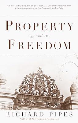 Property and Freedom by Pipes, Richard | Paperback | Law 2