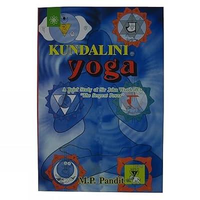 Kundalini Yoga: A Brief Study of Sir John Woodroffe's "The Serpent Power by M.P. Pandit | Paperback | Buddhism 2