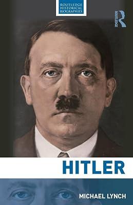 Hitler (Routledge Historical Biographies) by Lynch, Michael | Paperback | History 2