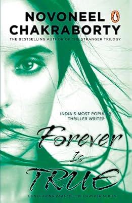 Forever Is True by Chakraborty, Novoneel | Paperback | Modern And Contemporary Fiction (Post 1945)