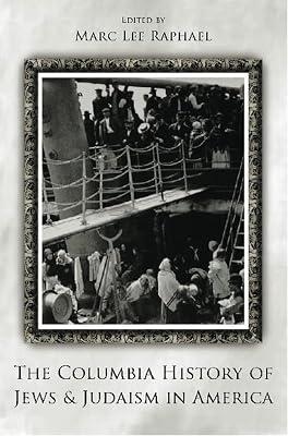 The Columbia History of Jews and Judaism in America | Paperback | Religion: General 2