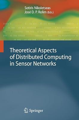 Theoretical Aspects of Distributed Computing in Sensor Networks (Monographs in Theoretical Computer Science. An EATCS Series) | Hardcover | Mathematical Theory Of Computation 2