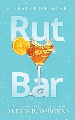 Rut Bar: 2 (Heatverse) by Osborne, Alexis B | Paperback | Fiction 2