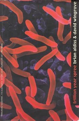 Trillion Year Spree: The History of Science Fiction by Aldiss, Brian; Wingrove, David | Paperback | Science Fiction 2