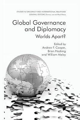 Global Governance and Diplomacy: Worlds Apart? (Studies in Diplomacy and International Relations) by UNKNOWN | Paperback | International Relations 2