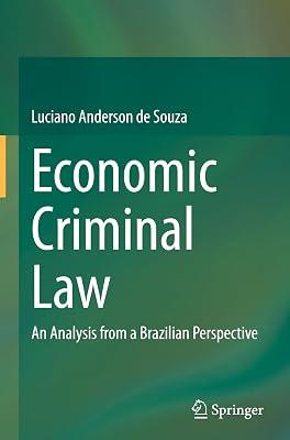Direito Penal Econômico: An Analysis from a Brazilian Perspective by Souza, Luciano Anderson De | Hardcover | Law 2
