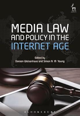 Media Law and Policy in the Internet Age | Paperback | Law
