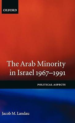 The Arab Minority in Israel, 1967-1991: Political Aspects by Jacob M. Landau | Hardcover | Political Science 2