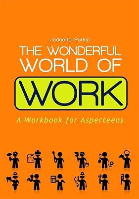 WONDERFUL WORLD OF WORK by Purkis, Jeanette | Paperback | Careers Guidance 2