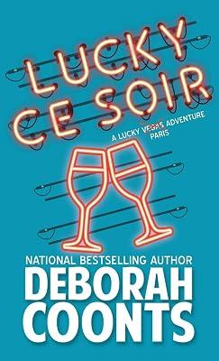 Lucky Ce Soir: 10 (Lucky O'Toole Vegas Adventure) by Coonts, Deborah | Hardcover | Crime & Mystery 2