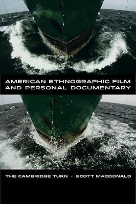 American Ethnographic Film and Personal Documentary: The Cambridge Turn by MacDonald, Scott | Paperback | Performing Arts 2