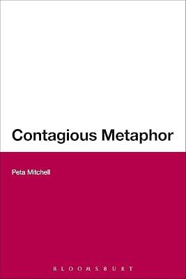 Contagious Metaphor by Mitchell, Dr Peta | Paperback | Literary Criticism 2