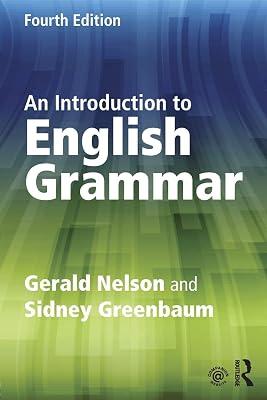 An Introduction to English Grammar by Greenbaum, Sidney; Nelson, Gerald | Paperback | Language Arts & Disciplines 2