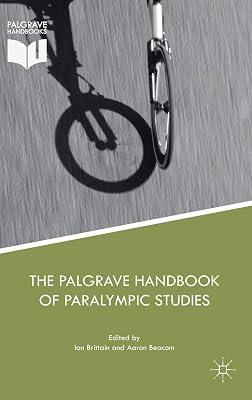 The Palgrave Handbook of Paralympic Studies | Hardcover | Olympic & Paralympic Games 2
