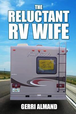The Reluctant RV Wife by Almand, Gerri | Paperback | Travel Writing 2