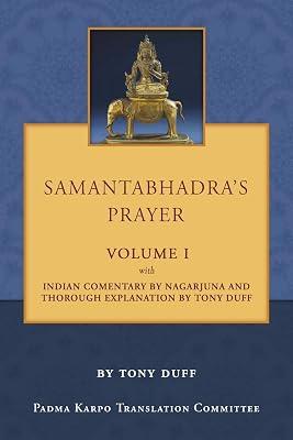 Samantabhadra's Prayer Volume I by Duff, Tony | Paperback | Oriental & Indian Philosophy 2