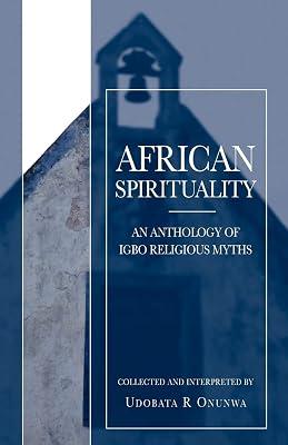 African Spirituality by Onuwa, Udobata R. | Paperback | Spirituality & Religious Experience 2