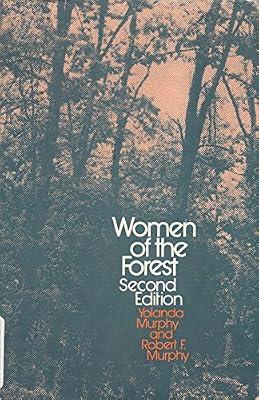 Women of the Forest 2e by Murphy, Y | Paperback | Anthropology