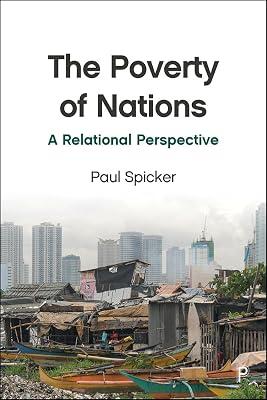 The Poverty of Nations: A Relational Perspective by Spicker, Paul | Paperback | Poverty & Unemployment 2