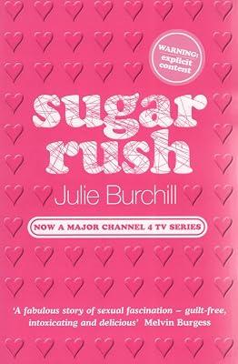 Sugar Rush by Julie Burchill | Paperback | General Fiction (Children'S 2