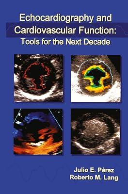 Echocardiography and Cardiovascular Function: Tools for the Next Decade: 191 (Developments in Cardiovascular Medicine) | Hardcover | Cardiovascular Medicine 2